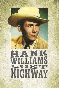 Hank Williams: Lost Highway