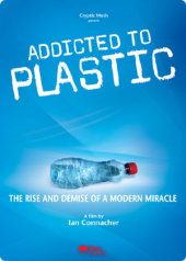 Addicted to Plastic