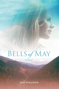 Jane Wagoner's "Bells of May"