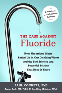 'The Case Against Fluoride'