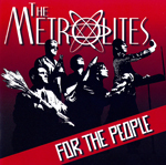The Metrolites - "For the People"