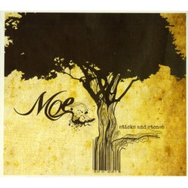 moe - Sticks & Stones