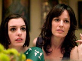 Anne Hathaway and Rosemarie DeWitt