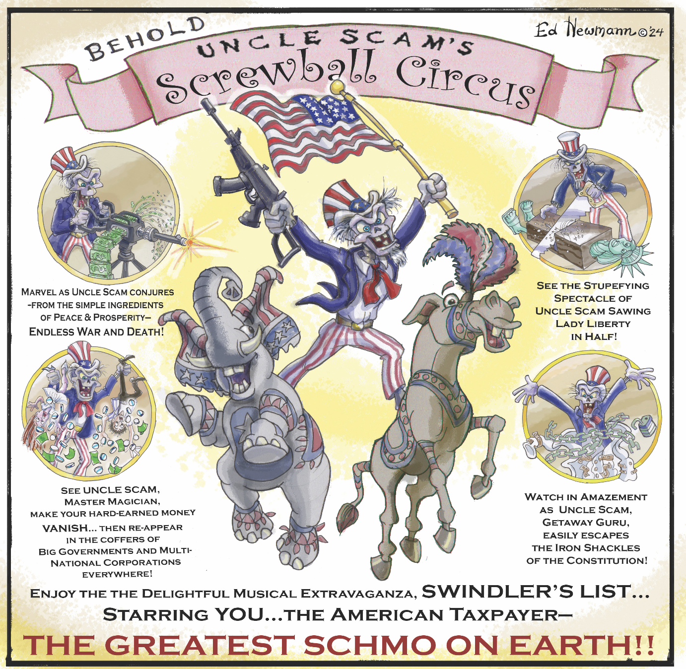 October 2024 Ed Newmann Cartoon Uncle Scam's Screwball Circus.