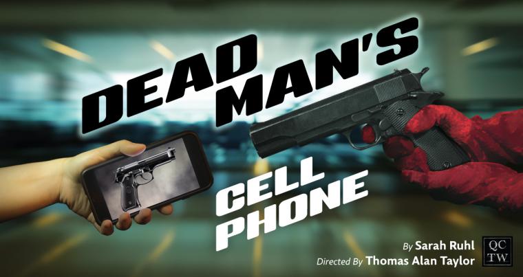 Dead Man's Cell Phone Dead Man's Cell Phone