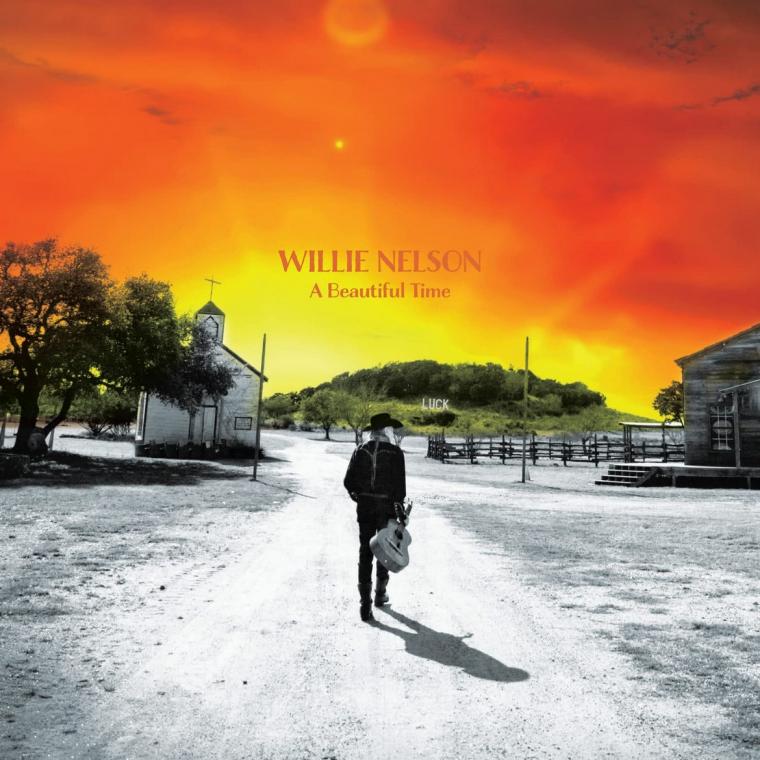 Willie Nelson, A Beautiful Time
