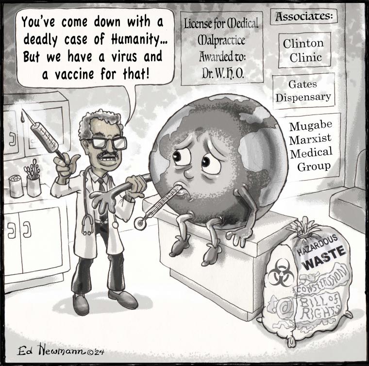 World Health Organization Director General Tedros Has a Cure for Earth's Humanity - Cartoon by Ed Ne