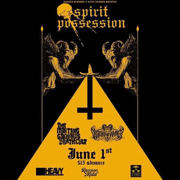 Spirit Possession at the Raccoon Motel -- June 1.