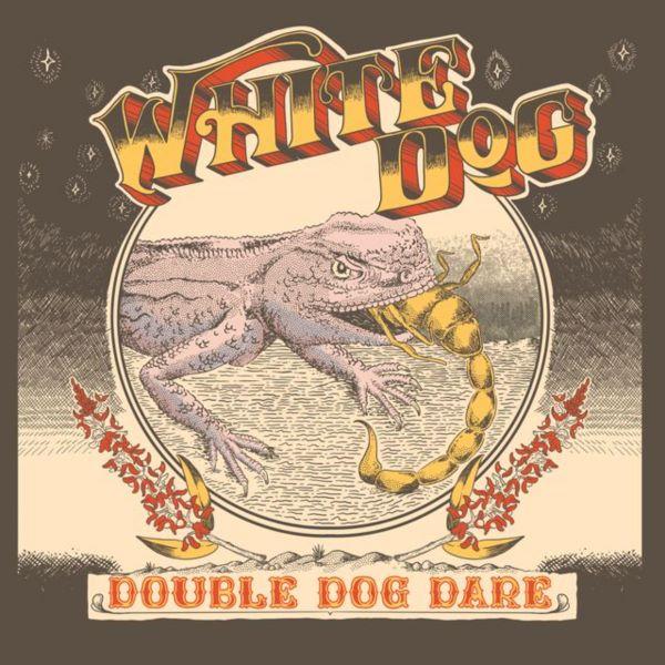 White Dog, Double Dog Dare