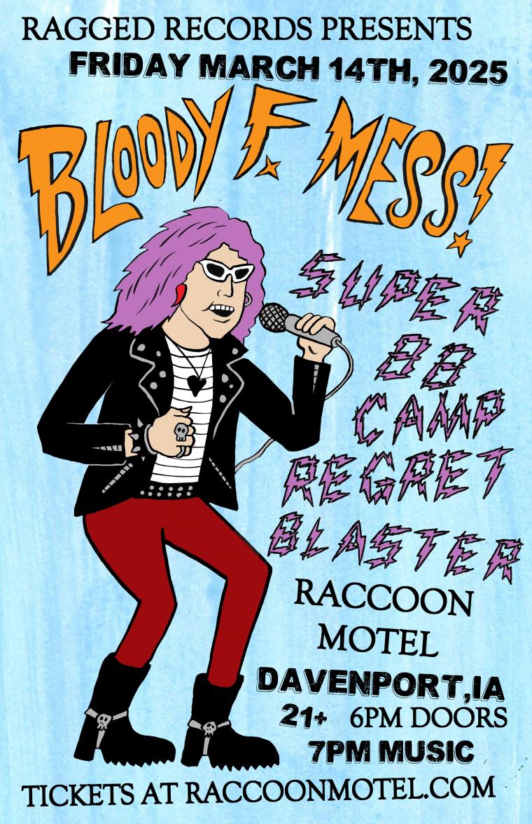 Bloody F Mess at Raccoon Motel March 14 | River Cities' Reader