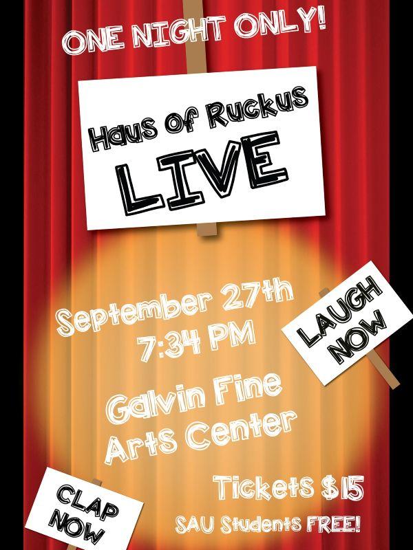 "Haus of Ruckus Live!" at St. Ambrose University's Galvin Fine Arts Center -- September 27.