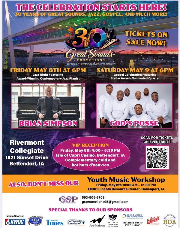 Great Sounds Promotions 30th-Anniversary Celebration at Rivermont Collegiate -- May 8 and 9.