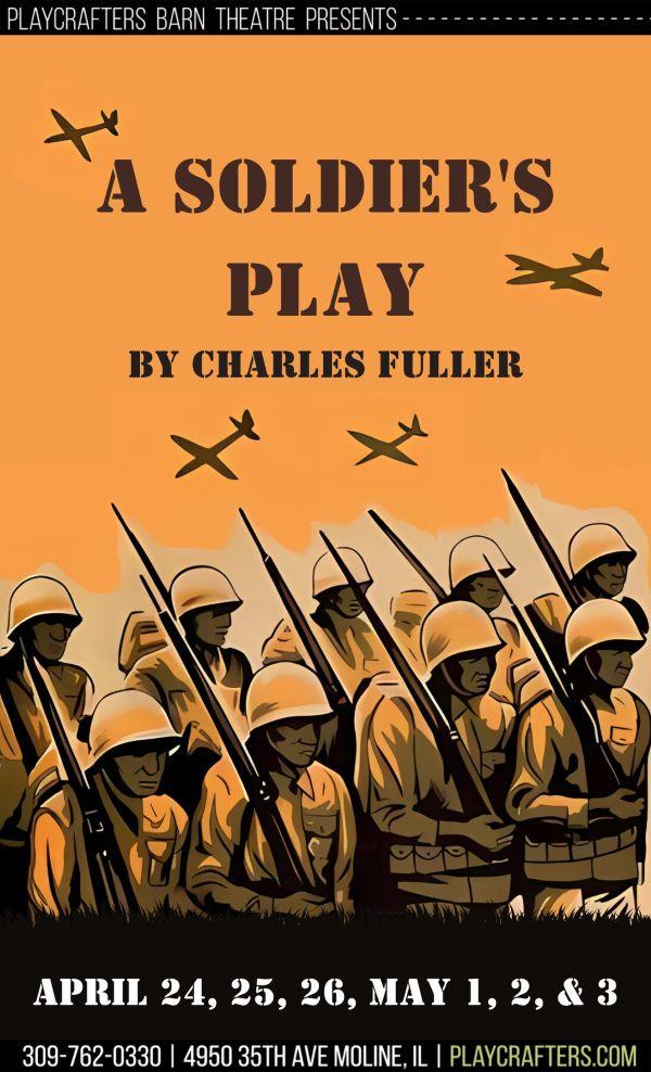 "A Soldier's Play" at the Playcrafters Barn Theatre -- April 24 through April 3
