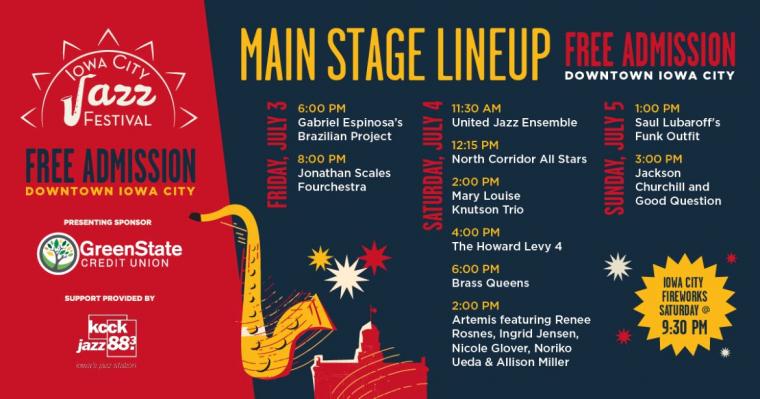 2026 Iowa City Jazz Festival -- July 3 through 5.